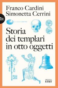 Storia dei templari in otto oggetti