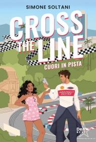 Cross the line. Cuori in pista