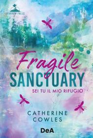 Fragile sanctuary. Booklover approved. Ediz. italiana