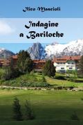 Indagine a Bariloche