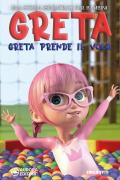 Greta prende il volo. Una storia ispiratrice per bambini sull'amicizia, la fiducia in se stessi e la forza di essere proprio come si è! Ediz. illustrata