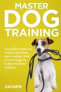 Master dog training