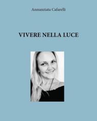 Vivere nella luce