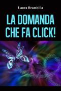 domanda che fa click!