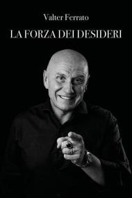 La forza dei desideri