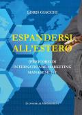 Espandersi all'estero. (Per)corsi di international marketing management