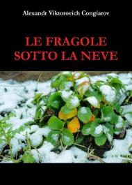 Le fragole sotto la neve