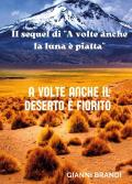 A volte anche il deserto è fiorito