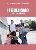 Il bullismo. Aspetti giuridici