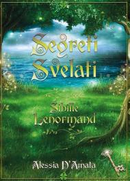 Segreti svelati. Sibille Lenormand