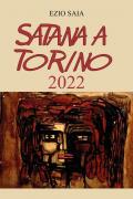 Satana a Torino 2022