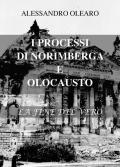 I processi di Norimberga e Olocausto. La fine del vero