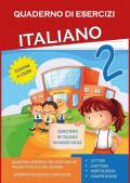 Quaderno esercizi italiano. Per la Scuola elementare. Vol. 2