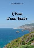 L' isola di mia madre