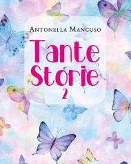 Tante storie. Vol. 2