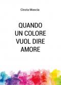 Quando un colore vuol dire amore