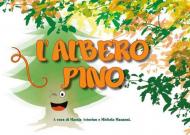 L' albero Pino