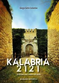 Kalabria 2121. Le elezioni sono sempre alle porte