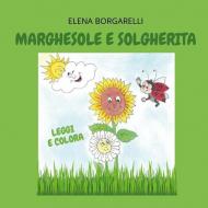 Marghesole e Solgherita