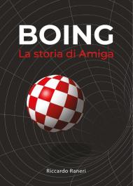 Boing. La storia di Amiga