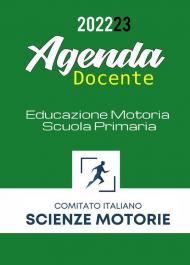 Agenda del docente. Educazione motoria scuola primaria