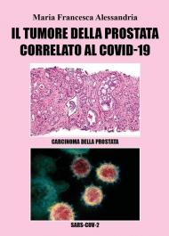 Il tumore alla prostata correlato al Covid-19