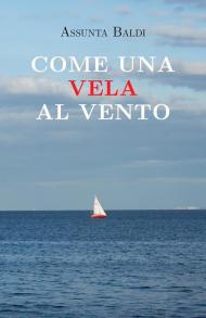 Come una vela al vento