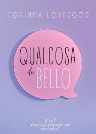 Qualcosa di bello