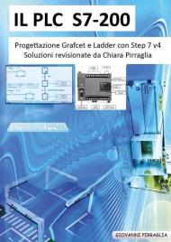 Il PLC S7-200 progettazione Grafcet e Ladder
