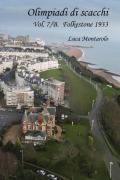 Olimpiadi di scacchi. Vol. 7: Folkestone 1933
