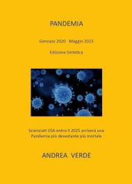 Pandemia. Gennaio 2020-Maggio 2023. Edizione sintetica