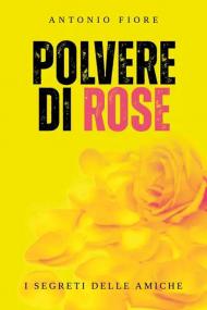 Polvere di rose