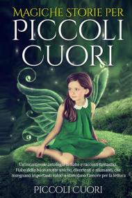 Magiche storie per piccoli cuori