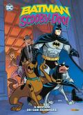 Il mistero dei cani scomparsi. Batman-Scooby-Doo. Vol. 2