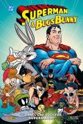 «Ehm...Che succede, super-amico?». Superman & Bugs Bunny