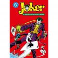 Il principe pagliaccio del crimine. Joker