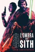 L'ombra dei Sith. Star Wars