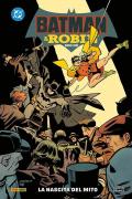 Batman e Robin. Anno 1. Vol. 1: La nascita del mito