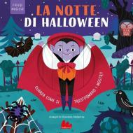 La notte di Halloween. Figure magiche. Ediz. a colori