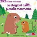 Le stagioni della piccola marmotta. Scorri le storie. Ediz. a colori