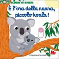 È l'ora della nanna, piccolo koala! Scorri le storie. Ediz. a colori