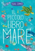 Il piccolo libro del mare. Ediz. a colori