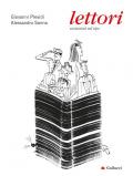Lettori. Variazioni sul tipo. Nuova ediz.
