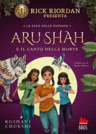 Aru Shah e il canto della morte