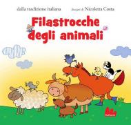 Filastrocche degli animali. Ediz. a colori