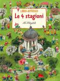 Le 4 stagioni. Libro-affresco. Ediz. a colori