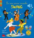 Le mie prime musiche swing