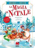 La magia di Natale. Romanzo dell'Avvento