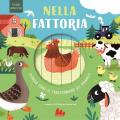 Nella fattoria. Figure magiche. Ediz. a colori