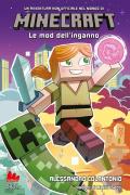 Minecraft. Le mod dell'inganno